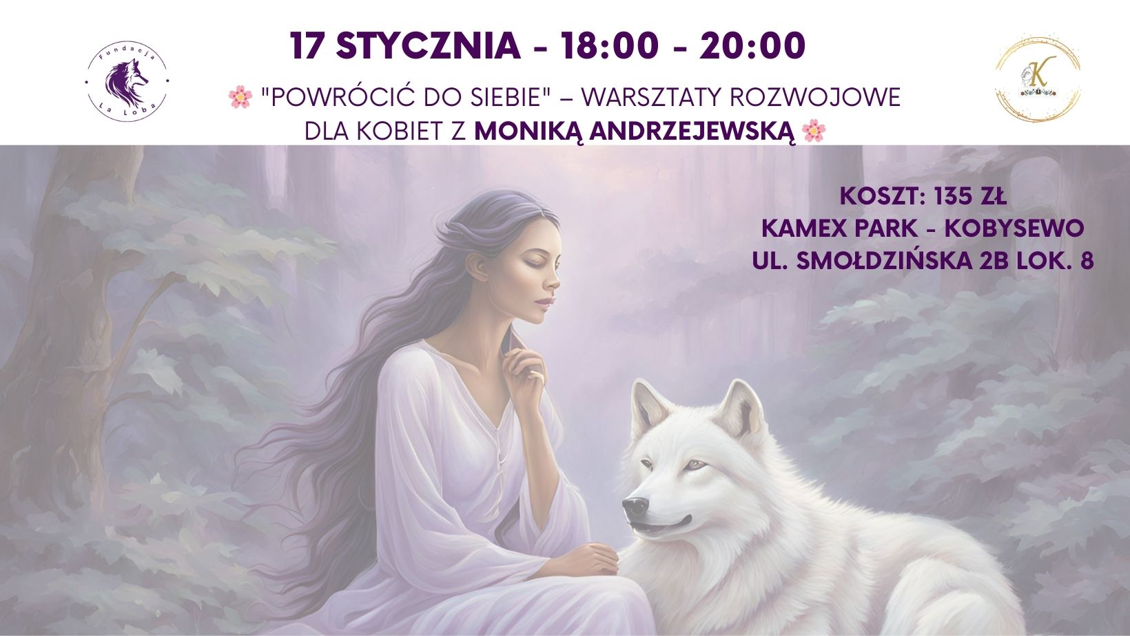 Read more about the article „Powrócić do siebie” – warsztaty rozwojowe dla Kobiet z Moniką Andrzejewską