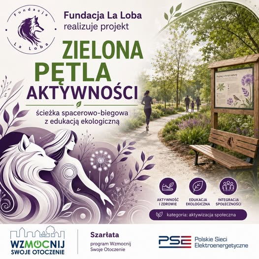 Read more about the article 🌿 Fundacja La Loba zrealizuje projekt „Zielona Pętla Aktywności” w Sołectwie Szarłata 🌳